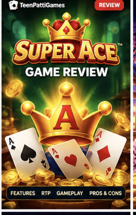 Super Ace Review: JILI Gameplay, Features & Mobile Guide
